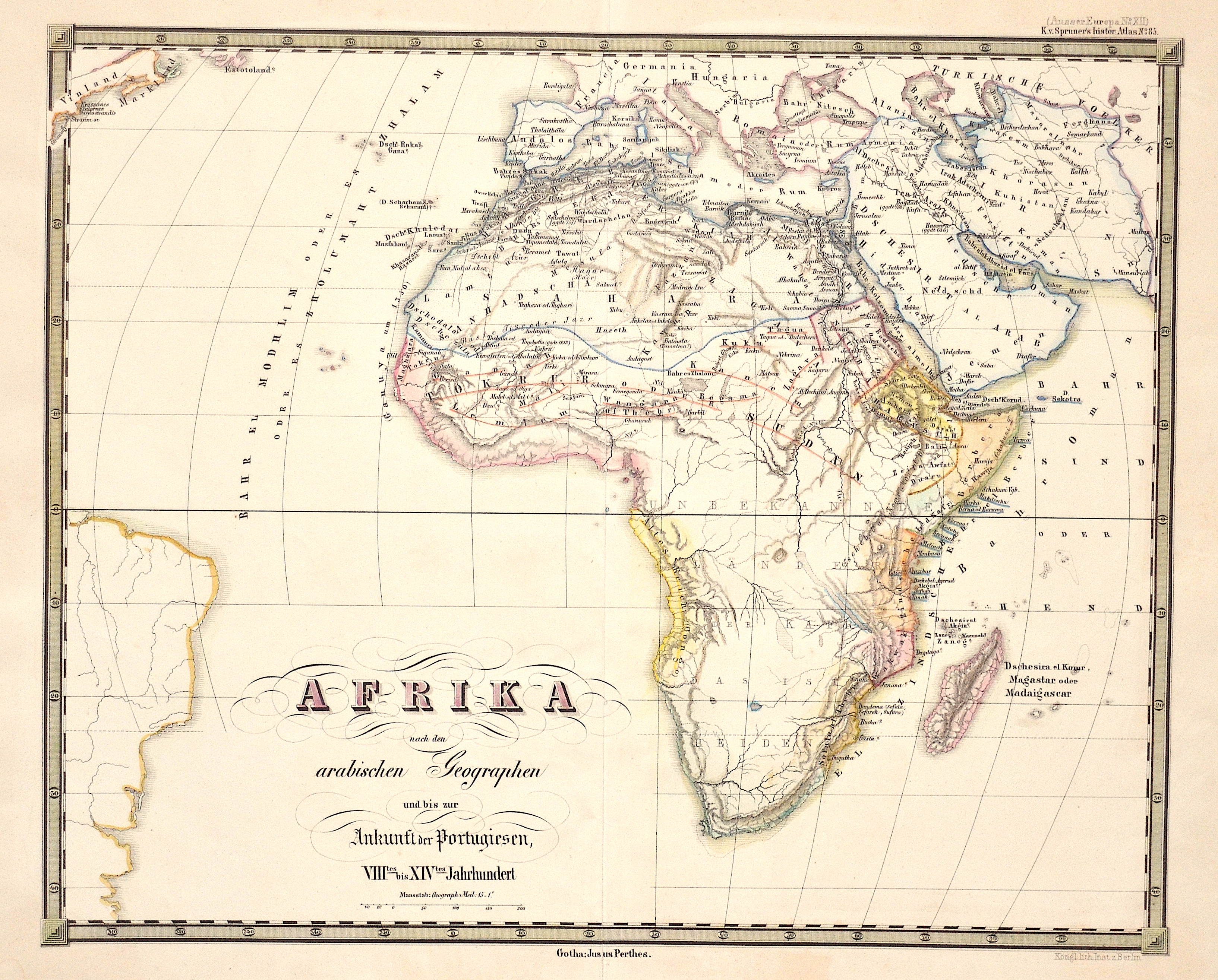 Perthes  Afrika nach den arabischen Geographen und bis zur Ankunft der Portugiesen, VIIItes bis XIVtes Jahrhundert.