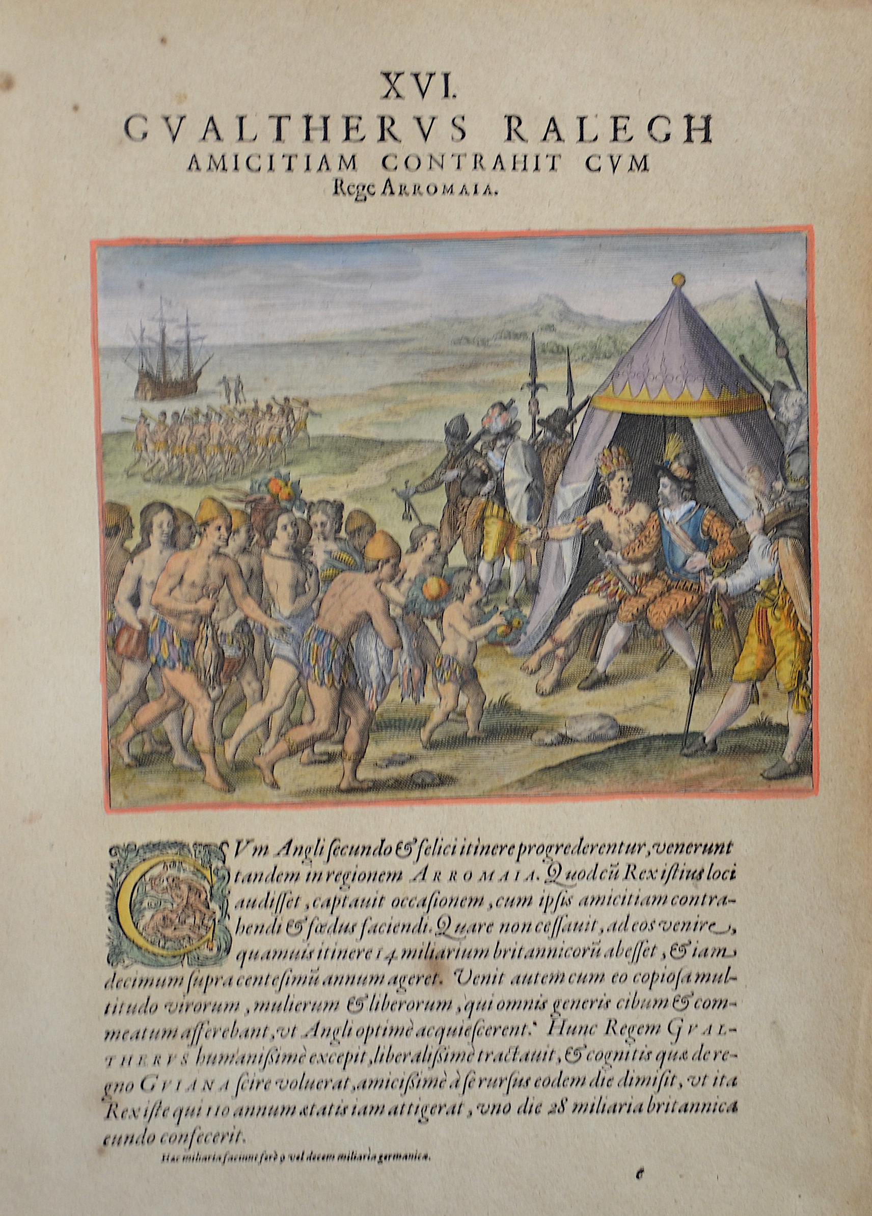 Bry, de Gualtherus Ralegh Amicitiam Contrahit cum Rege Arromaia. XVI.