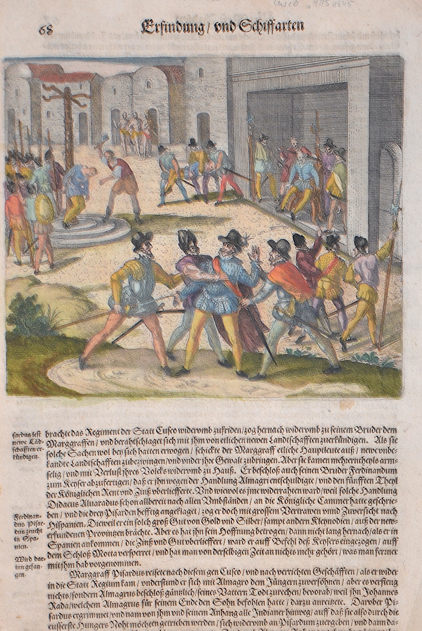 Bry, de - Merian Erfindung und Schiffarten 68 (Diego Almagro wird von dem Hernando Pizarro ins Gefängnis geworfen, darinnen stranguliert und endlich öffentlich..)