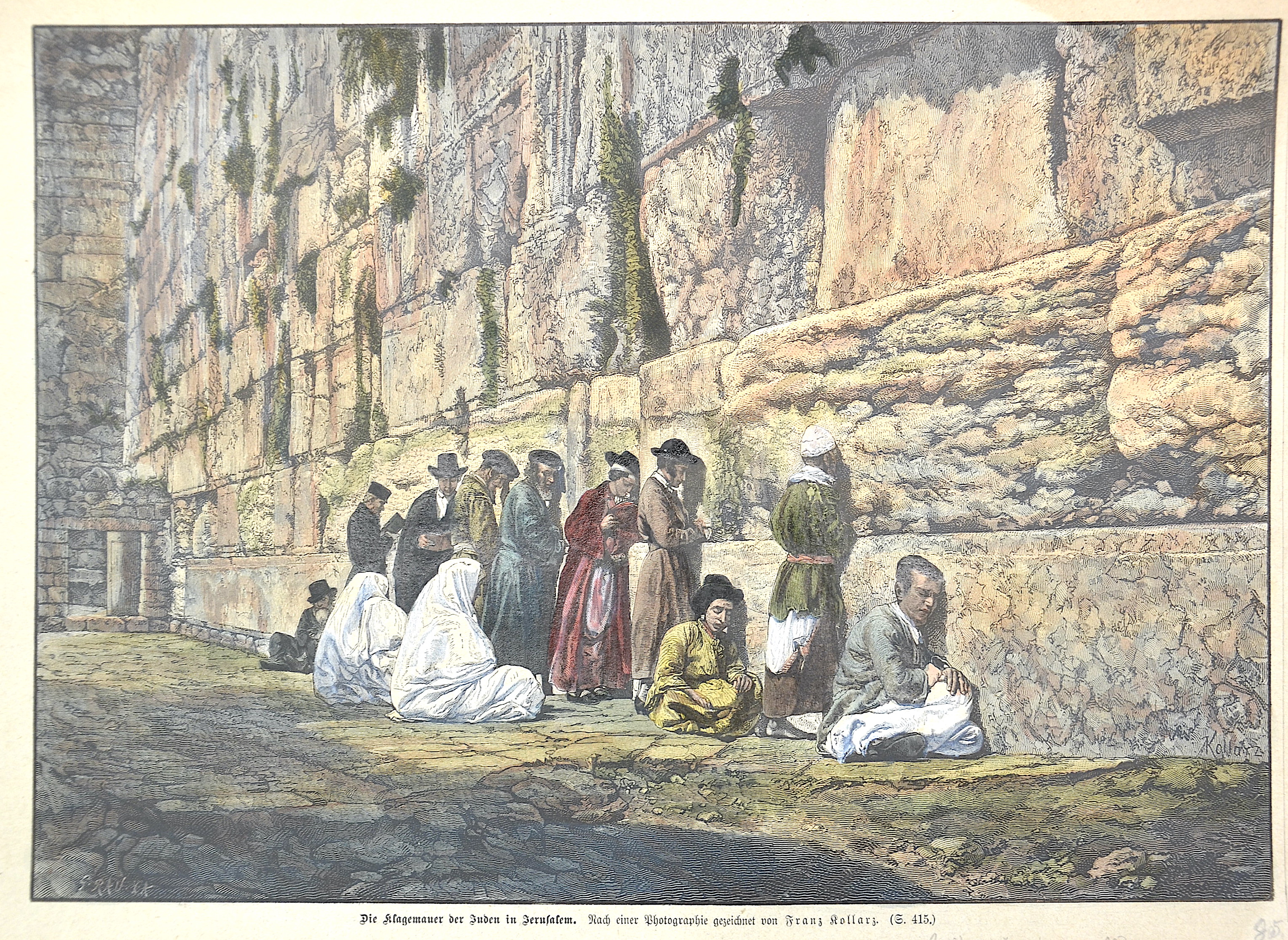 Kollarz Franz Die Klagemauer der Juden in Jerusalem.