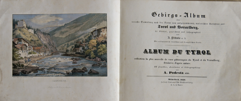 Kraus Gustav Gebirgs- Album oder neueste Sammlung nach der Natur neu aufgenommen, malerischer Ansichten aus Tyrol und Vorarlberg.