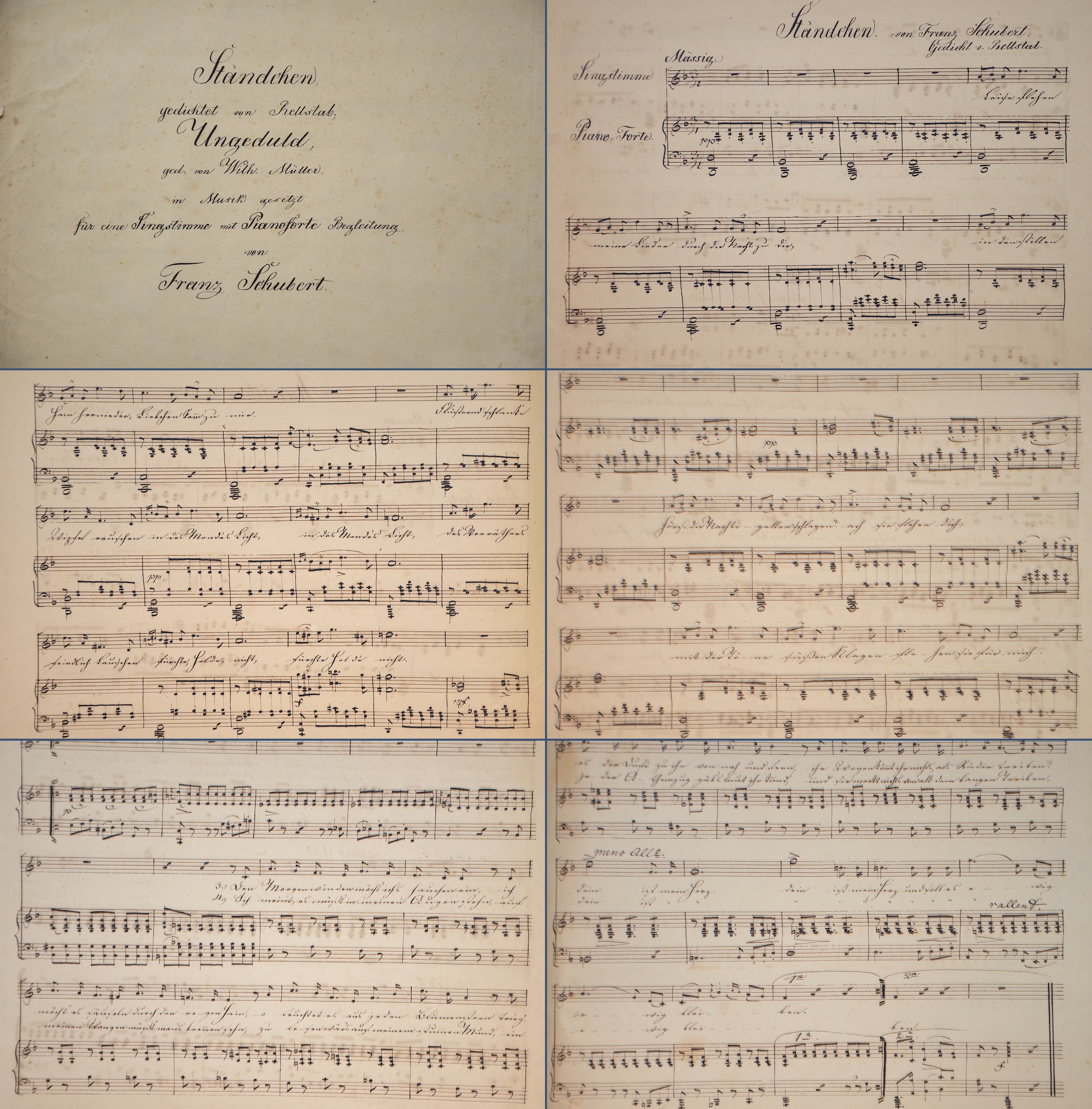 Anonymus Ständchen gedichtet von Bellstab, Ungeduld, ged. von Wilh. Müller in Musik gesetzt für eine Singstimme mit Pianoforte Begleitung von Franz Schubert.