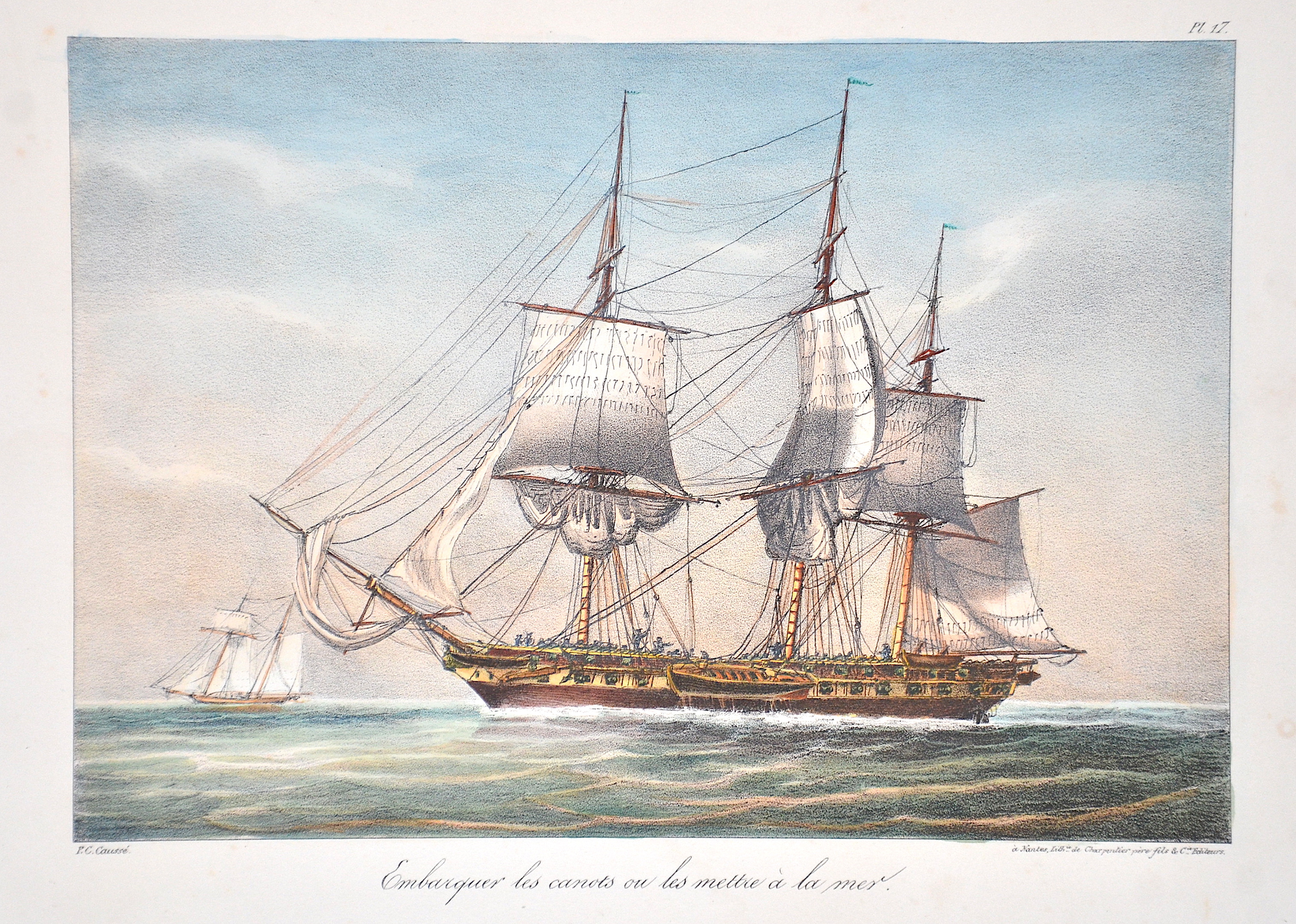 Caussé  Embarquer les canots ou les mettre a la mer.