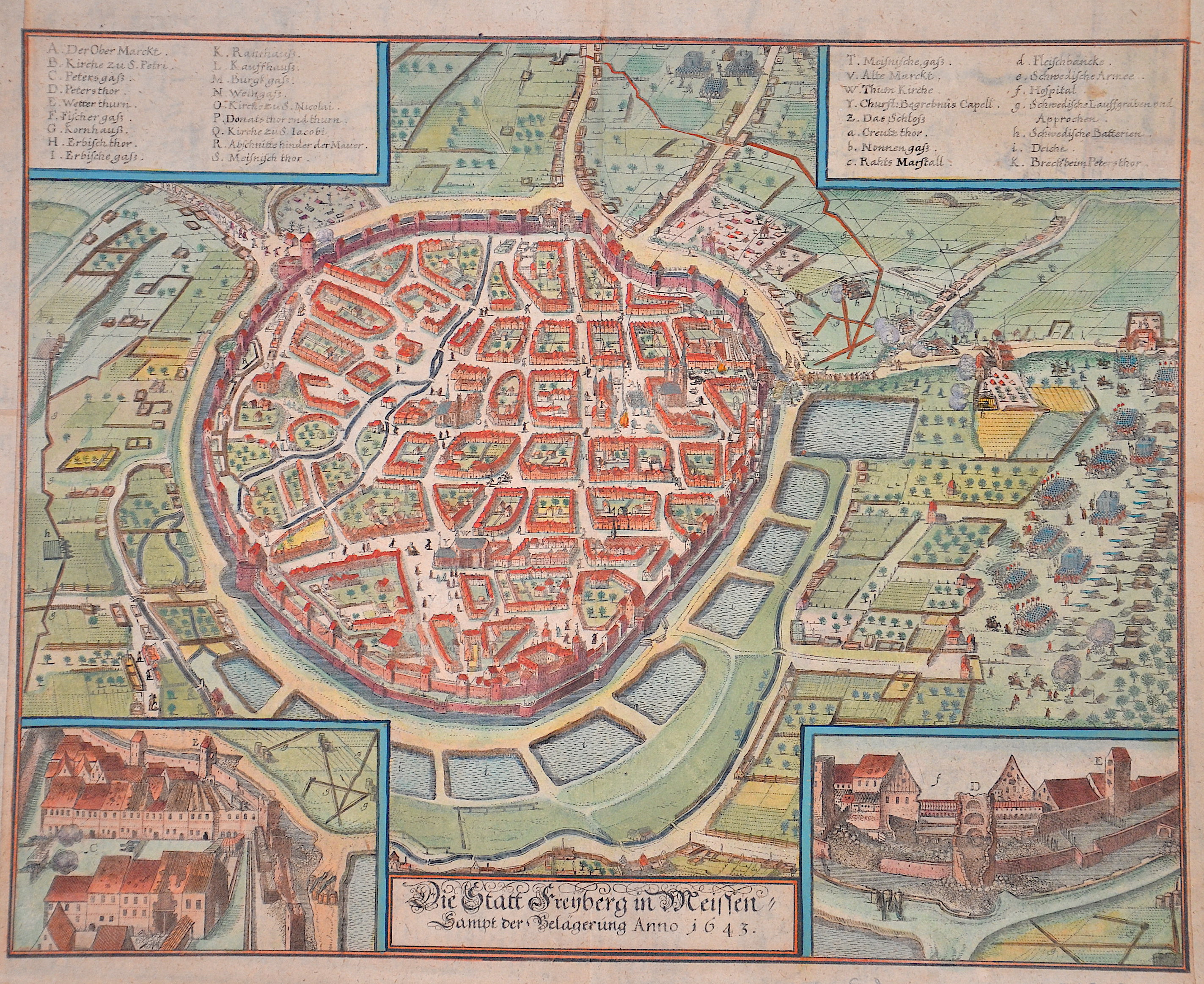 Merian  Die Statt Freyberg in Meissen sampt der Belägerung anno 1643