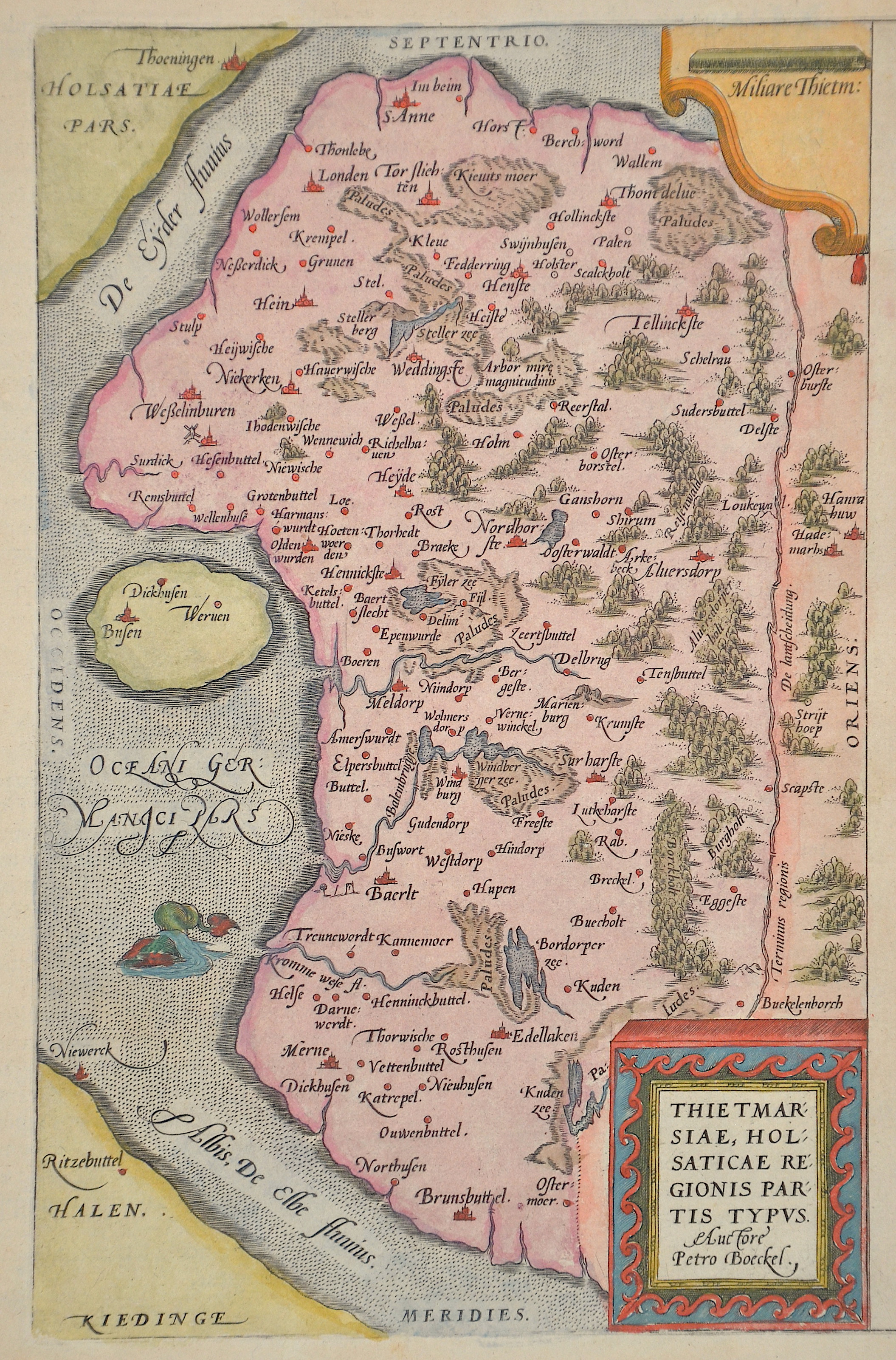 Ortelius Abraham Thietmarsiae, Holsaticae Regionis partis Typus. Auctore Petro Boeckel.