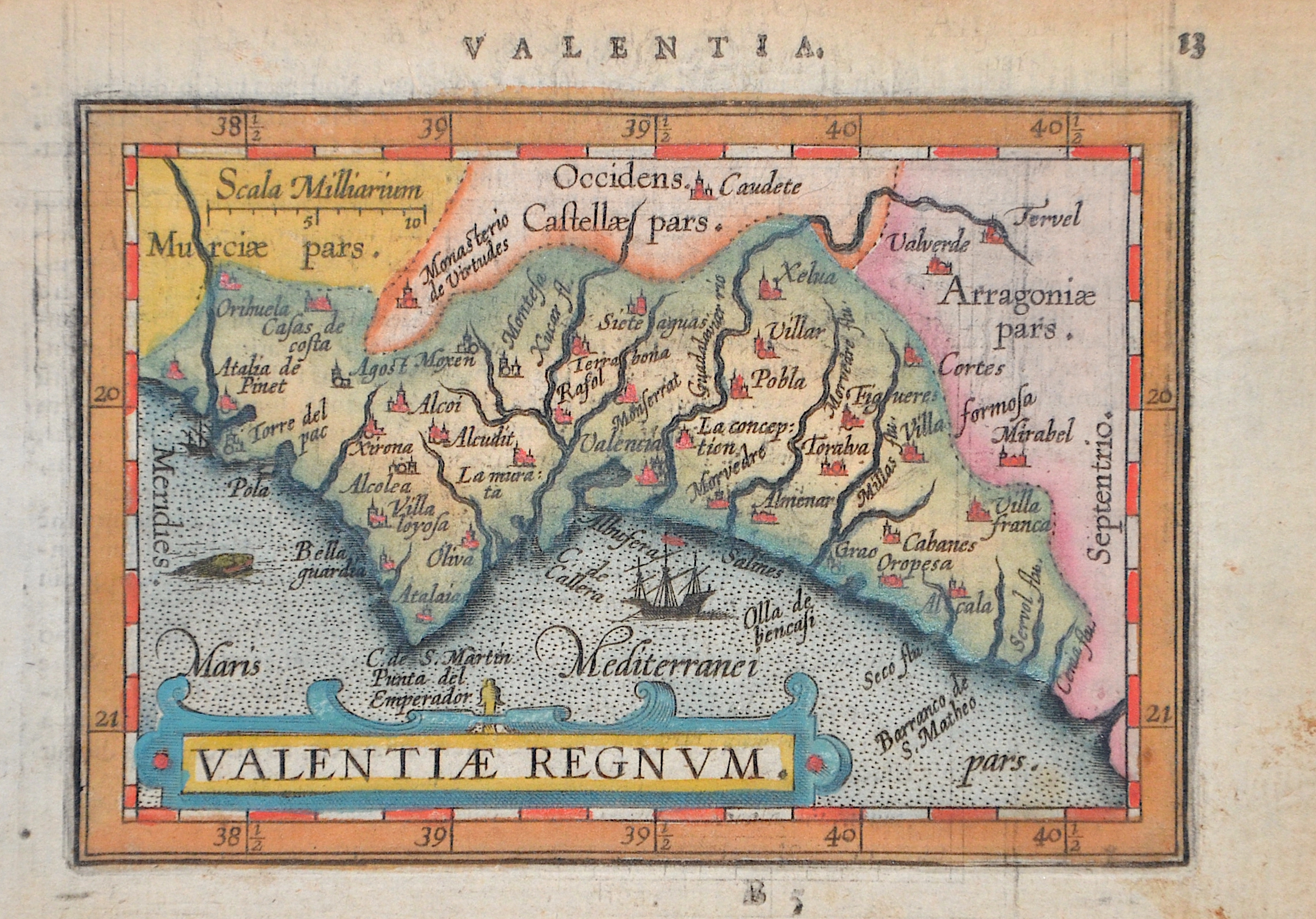 Ortelius Abraham Valenciae Regnum. /Valentia. 13