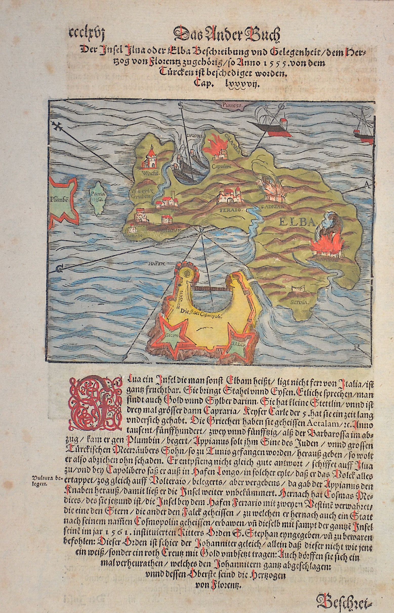 Münster  Das Ander Buch / Der Insel Ilva oder Elba Beschreibung und Gelegenheit dem Herzog von Florentz z gehörig so Anno 1555 von dem Türcken ist beschediget